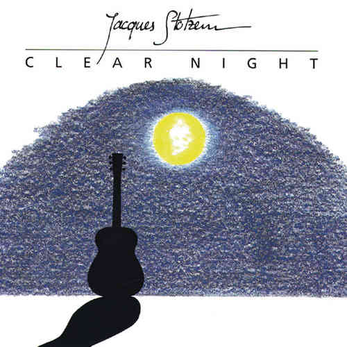 Jacques Stotzem - Clear Night