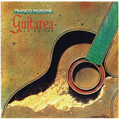 Franco Morone - Guitarea