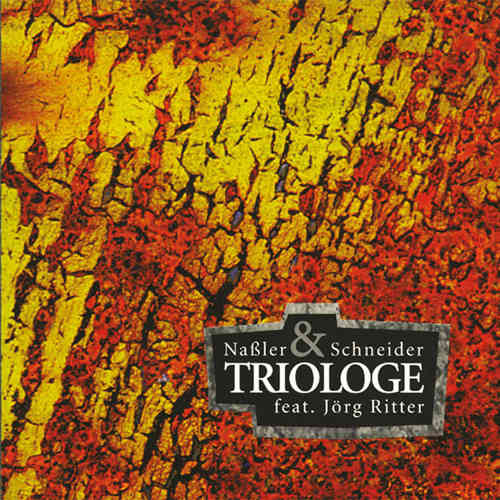 Naßler & Schneider feat. Jörg Ritter - Triologe