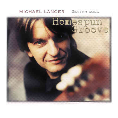 Michael Langer - Homespun Groove