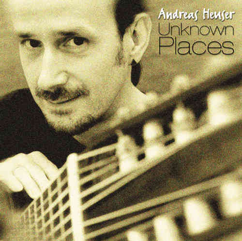 Andreas Heuser - Unknown Places