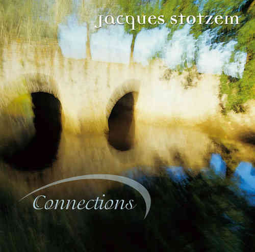 Jacques Stotzem - Connections