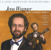 Jens Wagner - Classic-Romantic Masterworks