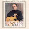 Ahmed El-Salamouny - Brazilian Guitar