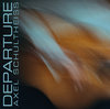 Axel Schultheiss - Departure