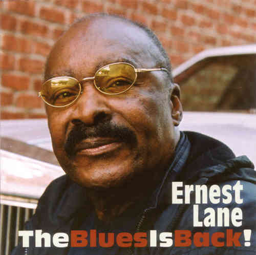 Ernest Lane - The Blues is Back