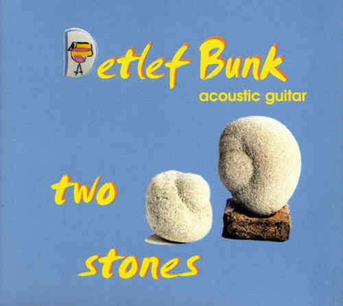 Detlef Bunk - Two Stones
