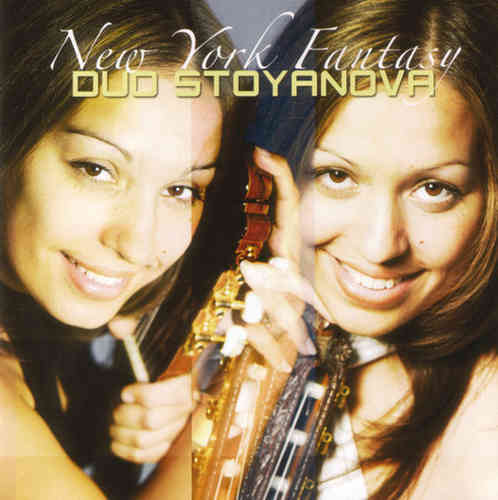 Duo Stoyanova - New York Fantasy