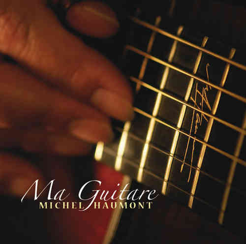 Michel Haumont - Ma guitare