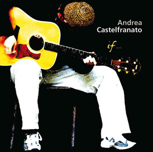 Andrea Castelfranato - If ...