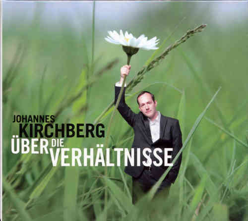 Johannes Kirchberg - Über die Verhältnisse