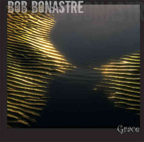 Bob Bonastre - Grace