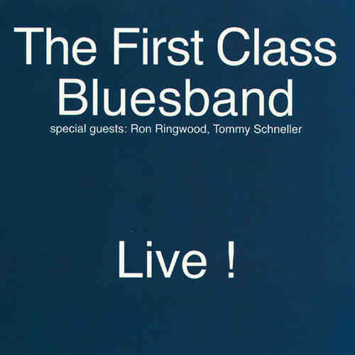 First Class Bluesband - Live