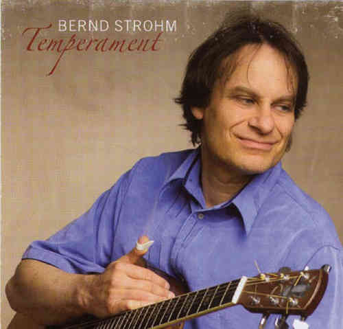 Bernd Strohm - Temperament