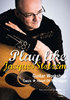 Play like Jacques Stotzem (DVD & Book)