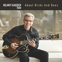 Helmut Kagerer Solo - About Birds And Bees