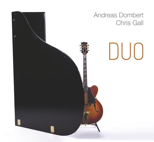 Andreas Dombert / Chris Gall - Duo