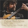 Evgeni Finkelstein - Le Baroque