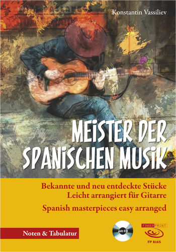 Konstantin Vassiliev - Meister der spanischen Musik (Book & CD)
