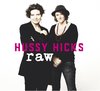 Hussy Hicks - Raw