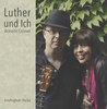 Acoustic Colours - Luther und Ich