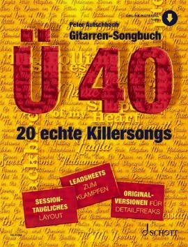 Peter Autschbach • Gitarren-Songbuch Ü 40