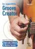 Oliver Kraus • Der unglaubliche Groove Creator
