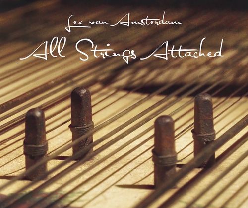 Lex van Amsterdam • All Strings Attached